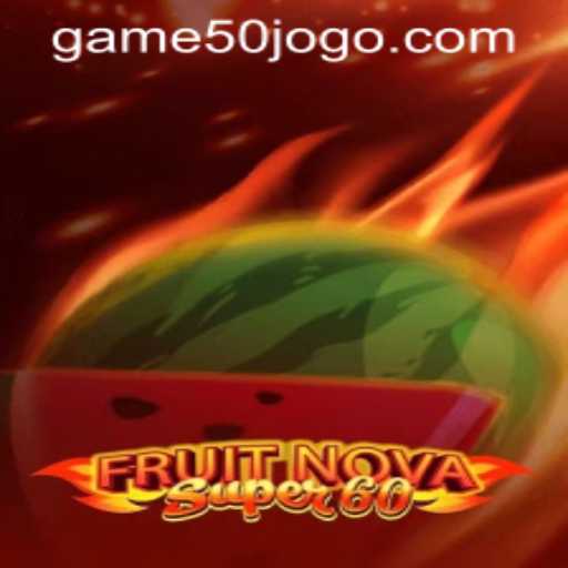 Introducing FruitNovaSuper60: A Thrilling Adventure in Gaming